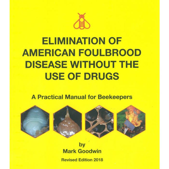 American Foulbrood Elimination without use of drugs