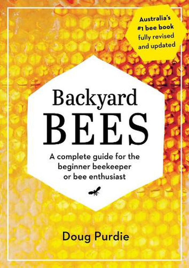 Backyard Bees  - Signed by Doug